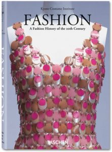 Fashion. A Fashion History of the 20th Century
