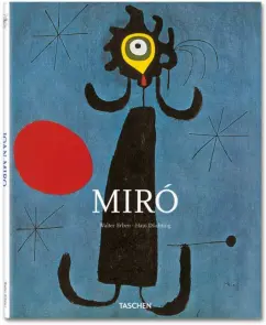 Joan Miro. 1893-1983. The Poet Among the Surrealists: Janis Mink