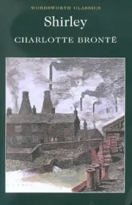 Shirley: Charlotte Bronte